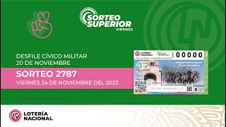 Sorteo Superior No 2787 alusivo al quotDesfile Cívico Militar del 20 de noviembrequot [upl. by Delogu168]