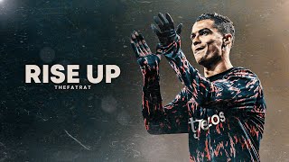 Cristiano Ronaldo 2022 ❯ RISE UP  Skills amp Goals  HD [upl. by Onairam]