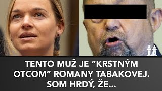 ZA OBROVSKOU ZMENOU V Ĺ˝IVOTE ROMANY TABAKOVEJ STOJĂŤ TENTO KONTROVERZNĂť MUĹ˝ [upl. by Sateia]