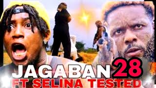 JAGABAN FT SELINA TESTED Last war EPISODE 28 [upl. by Cupo]