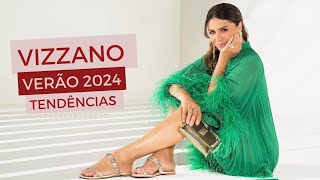 VIZZANO COLEÇÃO VERÃO 2024  CALÇADOS E TENDÊNCIAS VERÃO 2024 VIZZANO SAPATOS [upl. by Wiener999]