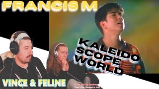 Kaleidoscope World  Francis M HDLyrics Reaction [upl. by Annad318]