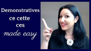 Learn Beginner French Demonstrative Adjectives with Ease  Ce Cet Cette Ces in French [upl. by Rexford]