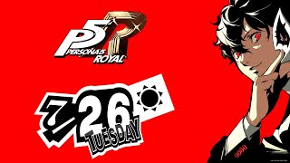 Persona 5 Royal in Real Time 726 [upl. by Agripina]