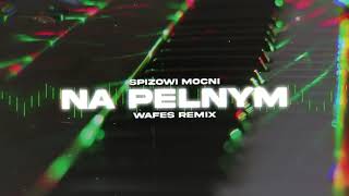 Spiżowi Mocni  Na Pełnym Katowice Nocą WAFES Remix 2024 [upl. by Berta]