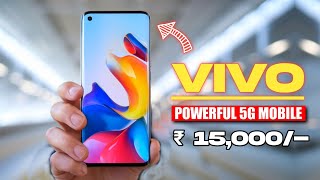 POWERFUL VIVO 5G mobile under 15000 with AMOLED6000mAhOIS 5 best vivo 5g mobile under 15000 [upl. by Lewie]