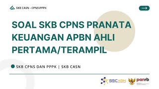 Soal SKB CPNS Pranata Keuangan APBN Terampil  Tersedia PDF Lengkapnya CPNS CASN SKBCPNS [upl. by Anstice18]