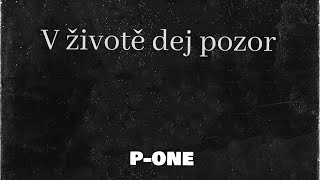 PONE  V životě dej pozor [upl. by Kataway]