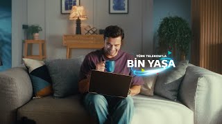 Türk Telekom’la bin yaşa [upl. by Heyward951]