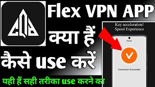 Flex Proxy VPN APP  Flex Proxy VPN APP kaise use kare  How to use Flex Proxy VPN APP [upl. by Llennod]