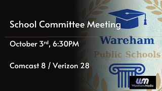 Wareham School Committee 10324 [upl. by Clyte]