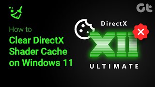 How to Clear DirectX Shader Cache on Windows 11  What is DirectX Shader Cache and is it Important [upl. by Sanjiv]