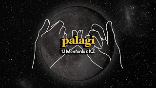 Palagi TJ Monterde x KZ  Ayradel ft Neil Gonzales [upl. by Esinned]