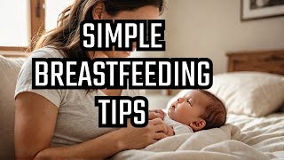 3 Simple Changes to REVOLUTIONIZE Your Breastfeeding Routine [upl. by Angelina]