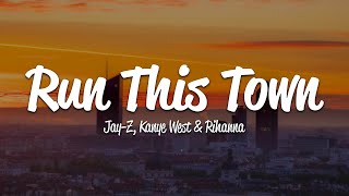 JAYZ  Run This Town Lyrics ft Rihanna Kanye West [upl. by Koral]