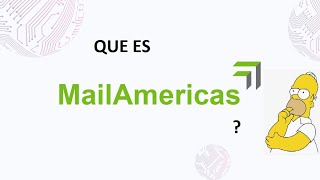 Que es MailAmericas [upl. by Adyahs]