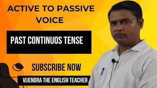 Active amp Passive voice  Past Continuous Tense [upl. by Lozano]