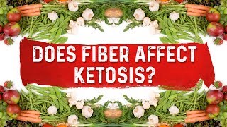 Will Fiber Knock Me Out of Ketosis Fiber On Keto Diet By Dr Berg [upl. by Ibrahim]