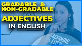 Gradable And NonGradable Adjectives In English [upl. by Bari]