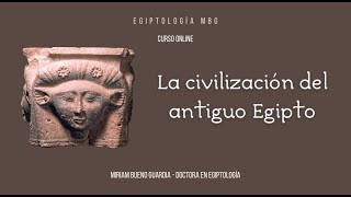 👩🏻‍🏫 Nuevo CURSO ONLINE La civilización del antiguo Egipto [upl. by Anees]