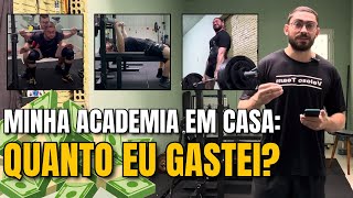 Quanto custa para montar uma ACADEMIA EM CASA Descubra o preço real e dicas para economizar [upl. by Evadnee]