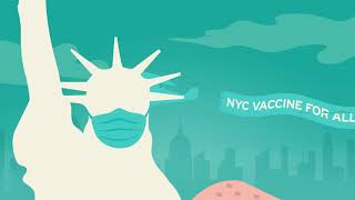 COVID19  NYC Vaccine for All Version 2 15 [upl. by Oniratac]