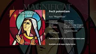 Fecit potentiam  John Rutter The Cambridge Singers City of London Sinfonia [upl. by Thetis]