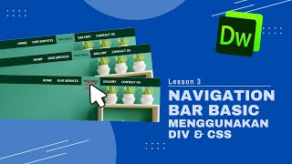 Lesson 3  Basic Navigation Bar Menggunakan DIV amp CSS [upl. by Atnauq]