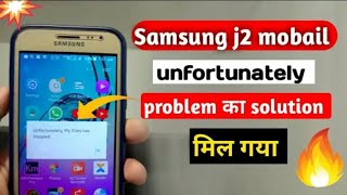 Samsung J2 mobile unfortunately has stopped problem 2021 [upl. by Wandy]