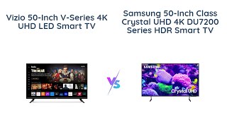 VIZIO 50Inch VSeries 4K TV vs SAMSUNG Crystal UHD 4K TV 🌟🎥 [upl. by Ajit119]