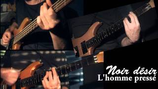 Noir Désir  Lhomme pressé Guitare amp Basse cover [upl. by Ybanrab898]