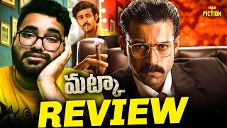 Matka Movie Review  Varun Tej Meenakshi Choudhary [upl. by Eillat]