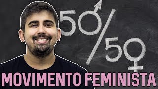 Movimento Feminista  Sociologia no ENEM  Prof Leandro Vieira [upl. by Dorrie769]