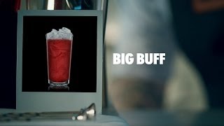 BIG BUFF DRINK RECIPE  HOW TO MIX [upl. by Peednam]