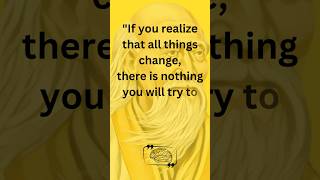 Quote by Lao Tzu Embrace Changes quotes lifelessons philosophy embracechange change life [upl. by Farley]