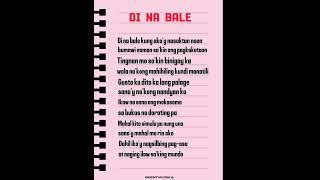 Di Na Bale  Mhine x Yayoi  Lyrics [upl. by Selemas]