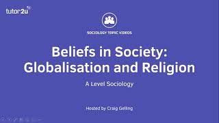 Globalisation and Religion  Beliefs in Society  ALevel Sociology [upl. by Leira]