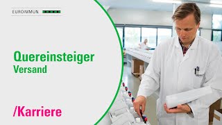 Quereinstieg als Versandmitarbeiter I EUROIMMUNMitarbeitervideo [upl. by Bridget]