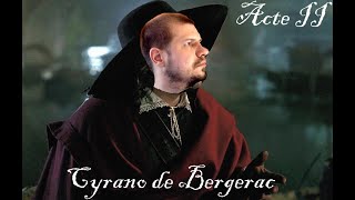 Cyrano de Bergerac  Acte II [upl. by Japeth464]