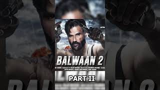 Balwaan 2  23 Interesting Facts  Sunil Shetty  Kajal Aggrawal  Sanjay Dutt  Film Sequel [upl. by Leirvag]