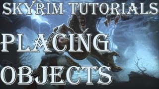 Skyrim Tutorials  Placing Objects [upl. by Araiet756]