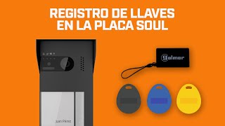 Registro de llaves en la placa SOUL de GOLMAR [upl. by Tobit]