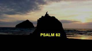 Psalm 62 Meditation by Mark Burbridge [upl. by Gnilyarg914]