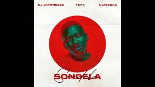 DJ Japanesse Ncwebas  SONDELA [upl. by Berget214]