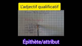 Ladjectif qualificatifépithèteattribut5ème et 6ème année primaire [upl. by Ennobe]