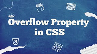 15 Overflow Property in CSS [upl. by Naga]