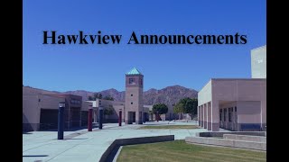 1024 LQHS Hawkview Announcements [upl. by Adolphe70]