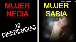 Mujer SABIA Mujer NECIA 10 DIFERENCIAS [upl. by Liponis]