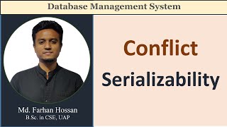 Lec 99  Conflict Serializability  Concurrency Control  DBMS  Bangla Tutorial [upl. by Anierdna417]