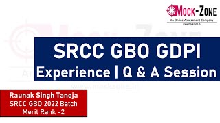 SRCC GBO GDPI Prep Interview Experience amp Key Insights  Raunak Singh  SRCC GBO 2022 Batch [upl. by Lebaron694]